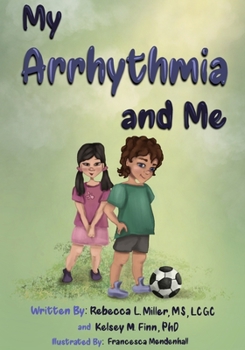 Paperback My Arrhythmia and Me Book