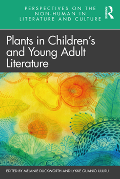 Paperback Plants in Children's and Young Adult Literature Book