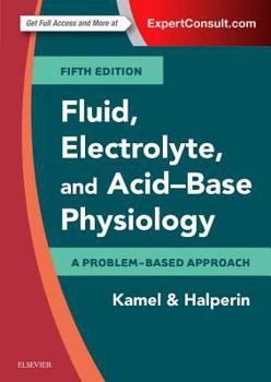 Paperback Fluid, Electrolyte and Acid-Base Physiology: A Problem-Based Approach Book
