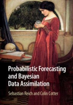 Paperback Probabilistic Forecasting and Bayesian Data Assimilation Book