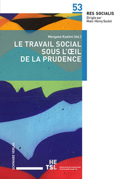 Paperback Le Travail Social Sous l'Oeil de la Prudence [French] Book
