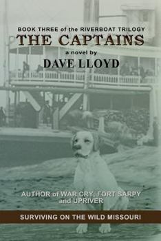 The Captains - Book #3 of the Riverboat Trilogy