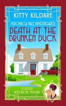 Paperback Death at the Drunken Duck: A 1920s Historical Mystery Book