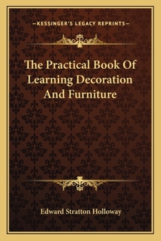Paperback The Practical Book Of Learning Decoration And Furniture Book