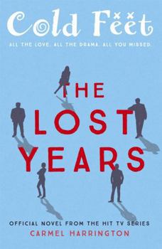 Paperback Cold Feet: The Lost Years Book