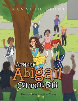 Paperback Amazing Abigail Cannot Fail Book