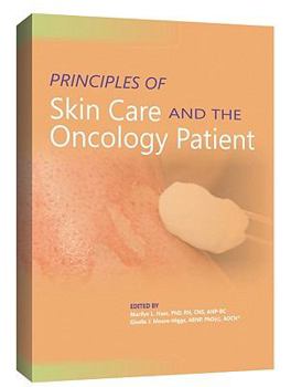 Paperback Principles of Skin Care and the Oncology Patient Book