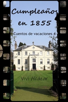 Paperback Cumpleaños en 1855 [Spanish] Book