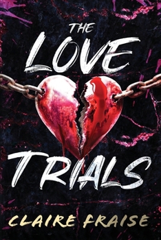 Paperback The Love Trials: An enemies-to-lovers dark romance serial killer thriller Book