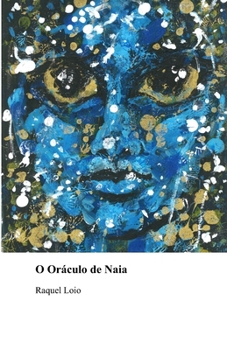 Paperback O Oráculo de Naia [Portuguese] Book