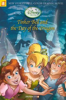Paperback Disney Fairies Graphic Novel #3: Tinker Bell and the Day of the Dragon Book
