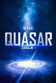 Paperback The Quasar: Issue 1 Book