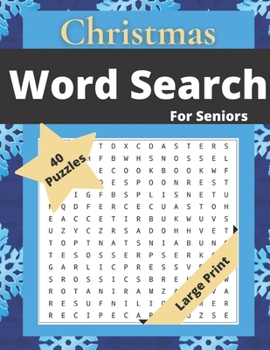 Christmas Word Search For Seniors: Puzzle Book For Adults | 40 Christmas and Winter Themed Puzzles |Large Print | 1000 Words| Challenging Brain Exercise | Perfect Gift for Grandparents