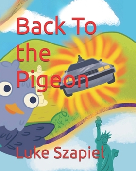 Paperback Back To the Pigeon Book