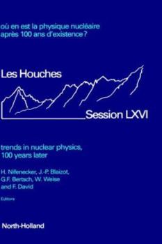 Hardcover Trends in Nuclear Physics, 100 Years Later: Volume 66 Book