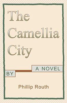 Paperback The Camellia City Book