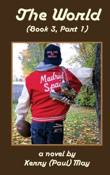 Paperback The World, Book Three, Part 1 Book