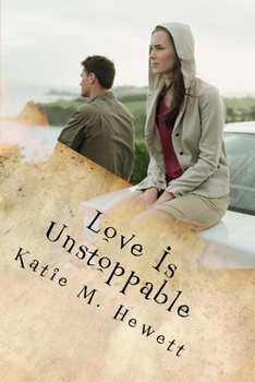 Paperback Love Is Unstoppable Book