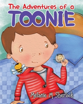 Paperback The Adventures of a Toonie Book