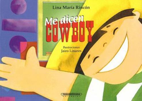 Paperback Me Dicen Cowboy [Spanish] Book