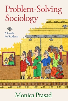 Hardcover Problem-Solving Sociology: A Guide for Students Book