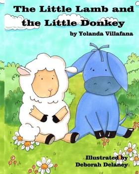 Paperback The Little Lamb and the Little Donkey Book