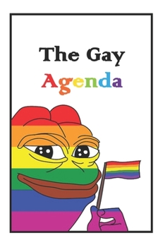 Paperback The Gay Agenda: Lined NoteBook 6x9 For You Book