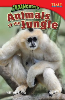 Endangered Animals of the Jungle - Book  of the TIME For Kids en Español ~ Level 5
