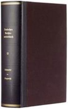 Hardcover Deutsches Rechtswörterbuch: Dreizehnter Band. Schwefel-Stegrecht. 2014-2018 [German] Book