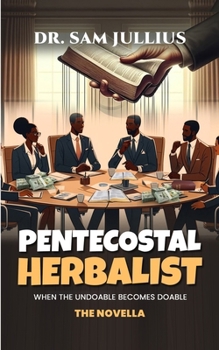 Pentecostal Herbalist