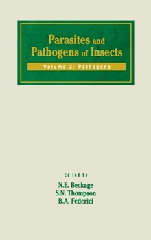 Hardcover Parasites and Pathogens of Insects: Pathogens Book