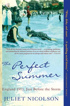 Paperback The Perfect Summer: England 1911, Just Before the Storm Book