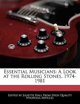 Paperback Essential Musicians: A Look at the Rolling Stones, 1974-1981 Book