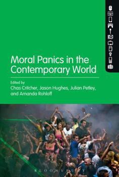 Hardcover Moral Panics in the Contemporary World Book