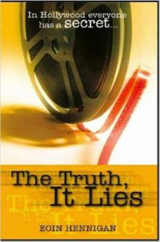 Paperback The Truth, It Lies Book