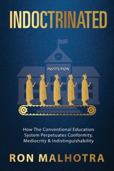 Paperback Indoctrinated Book
