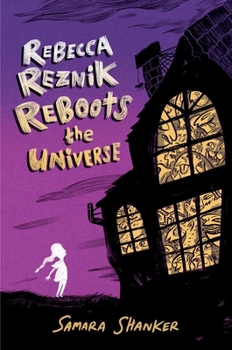 Paperback Rebecca Reznik Reboots the Universe Book