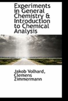 Hardcover Experiments in General Chemistry & Introduction to Chemical Analysis Book