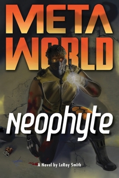 Paperback Meta World: Neophyte Book