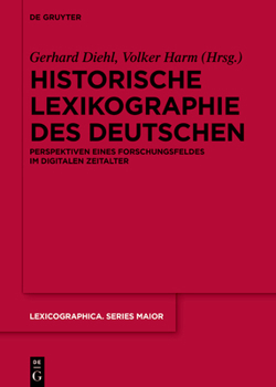 Hardcover Historische Lexikographie des Deutschen [German] Book