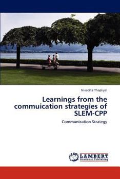 Paperback Learnings from the commuication strategies of SLEM-CPP Book