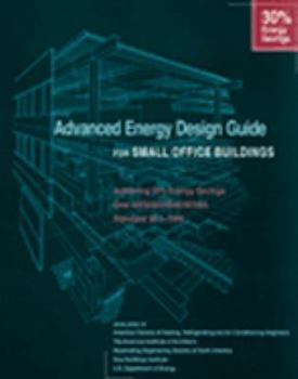 Hardcover Advanced Energy Design Guide for Small Office Buildings Book