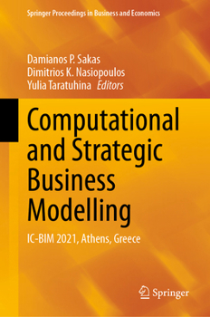 Hardcover Computational and Strategic Business Modelling: IC-Bim 2021, Athens, Greece Book