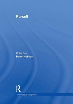 Purcell (The Baroque Composers) - Book  of the Baroque Composers