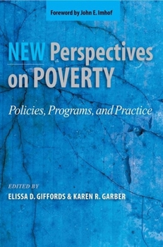 Paperback New Perspectives on Poverty: Policies, Programs, and Practice Book