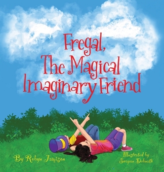 Hardcover Fregal, The Magical Imaginary Friend Book