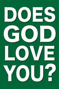 Paperback Does God Love You? Book