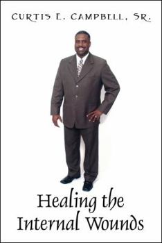 Paperback Healing the Internal Wounds Book