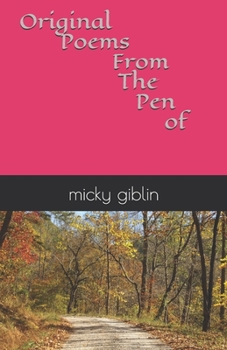 Paperback Original Poems From The Pen Of micky giblin Book