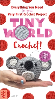 Paperback Tiny World: Crochet! Book